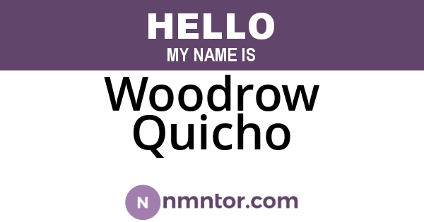 Woodrow Quicho