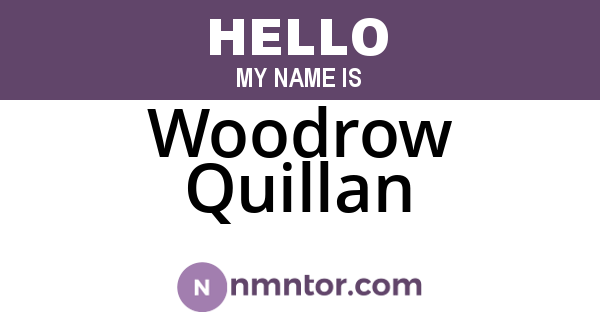Woodrow Quillan