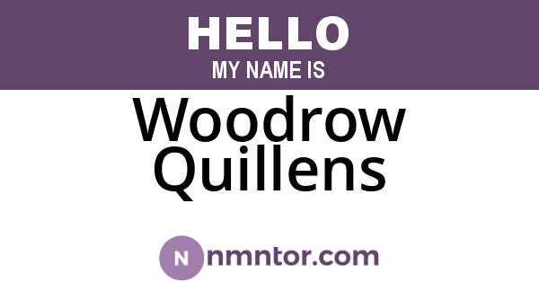 Woodrow Quillens