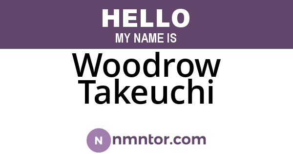 Woodrow Takeuchi