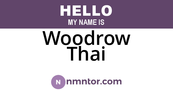 Woodrow Thai