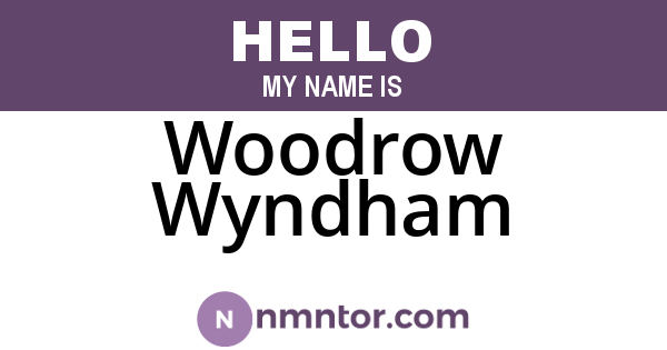 Woodrow Wyndham
