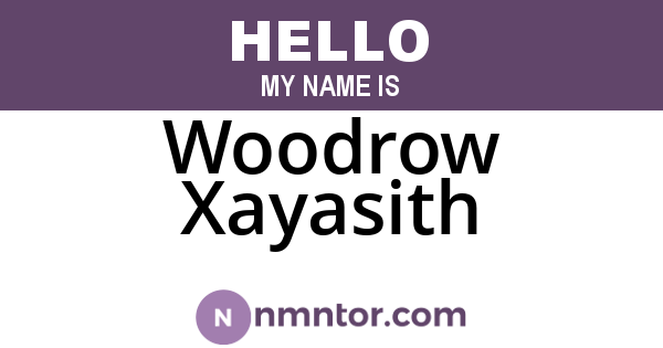 Woodrow Xayasith