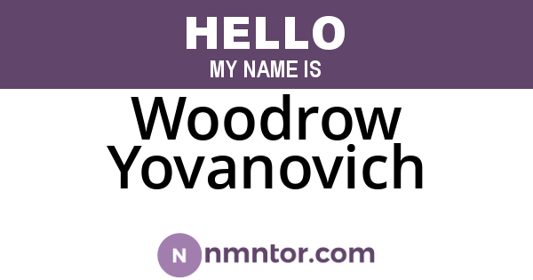 Woodrow Yovanovich