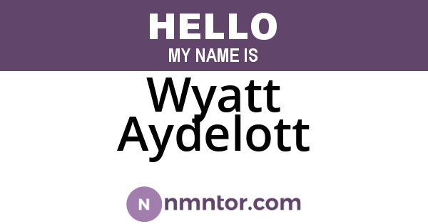 Wyatt Aydelott