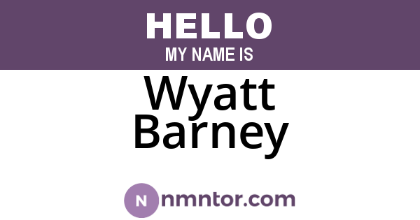 Wyatt Barney