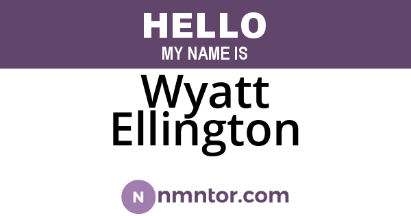 Wyatt Ellington