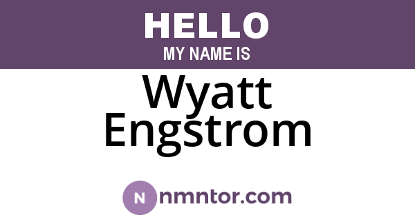 Wyatt Engstrom