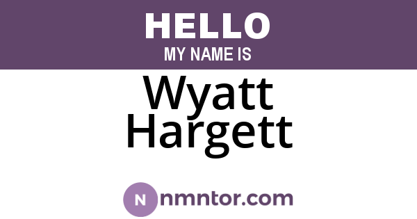 Wyatt Hargett