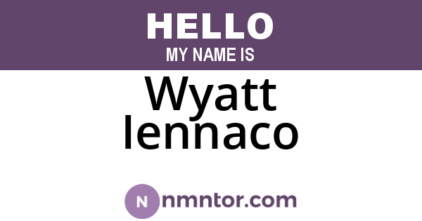 Wyatt Iennaco
