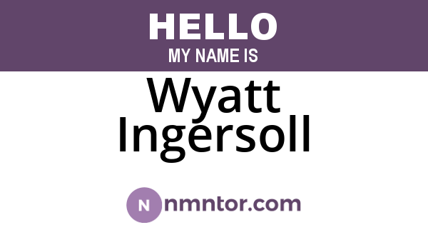 Wyatt Ingersoll