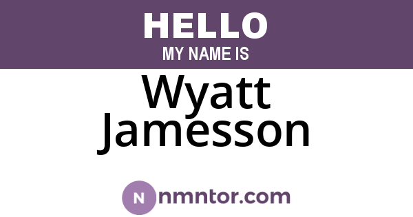 Wyatt Jamesson