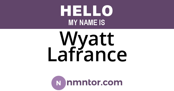 Wyatt Lafrance