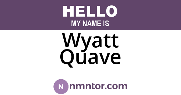 Wyatt Quave