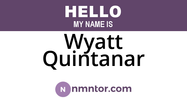 Wyatt Quintanar