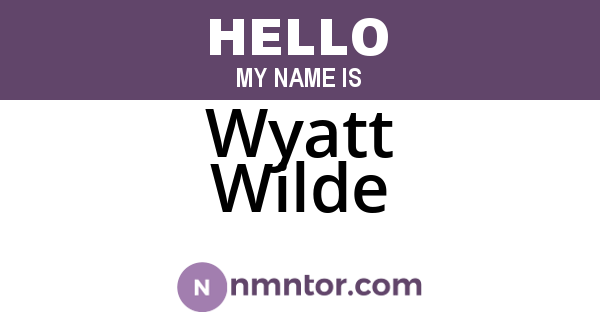 Wyatt Wilde