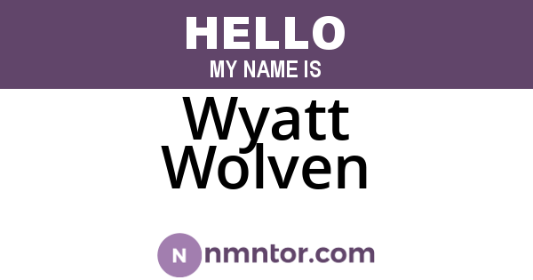 Wyatt Wolven