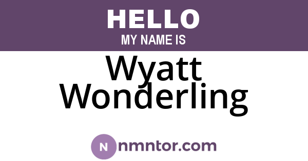 Wyatt Wonderling