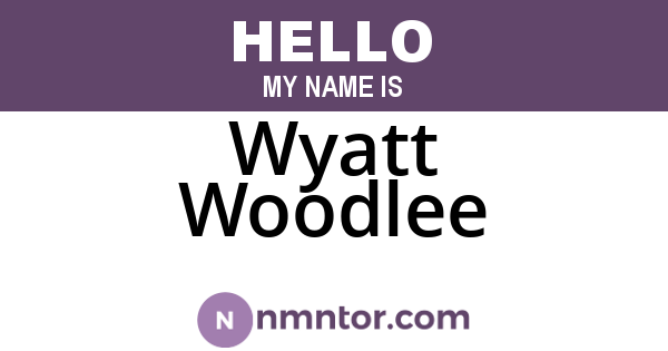 Wyatt Woodlee