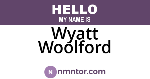 Wyatt Woolford