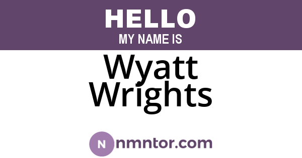 Wyatt Wrights