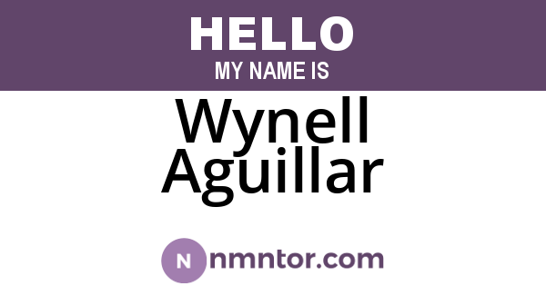 Wynell Aguillar