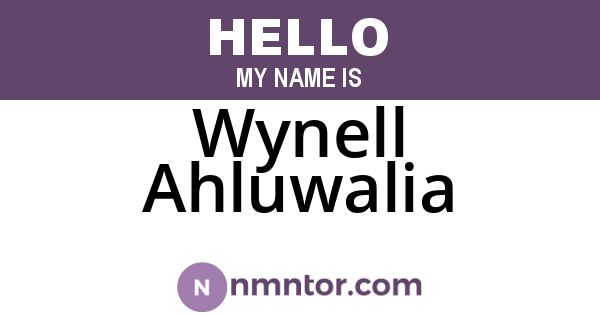 Wynell Ahluwalia