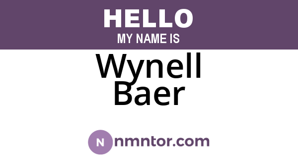 Wynell Baer