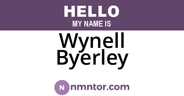 Wynell Byerley
