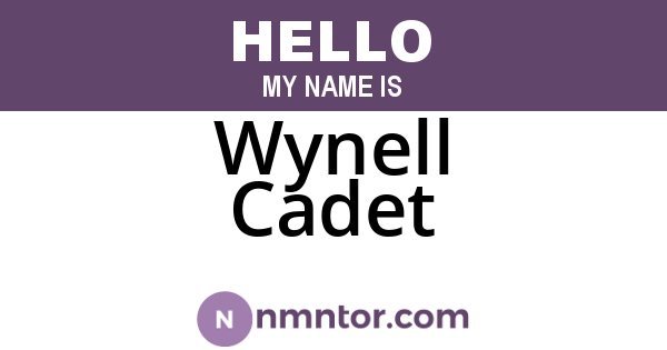 Wynell Cadet