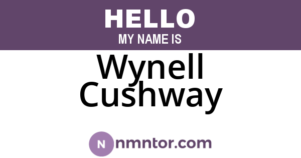 Wynell Cushway