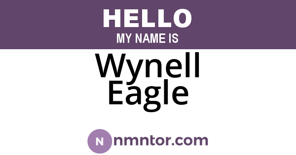 Wynell Eagle