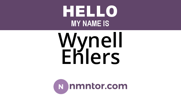 Wynell Ehlers