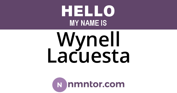Wynell Lacuesta
