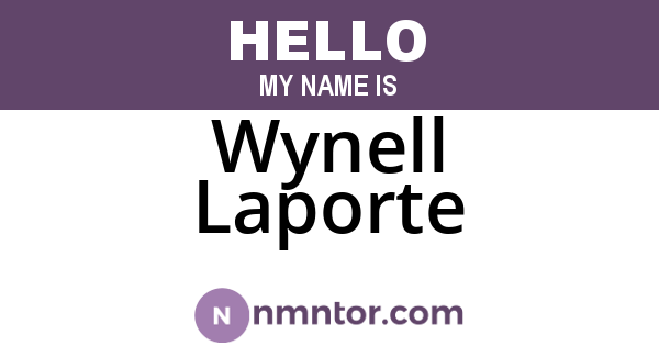 Wynell Laporte