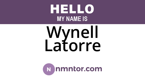 Wynell Latorre