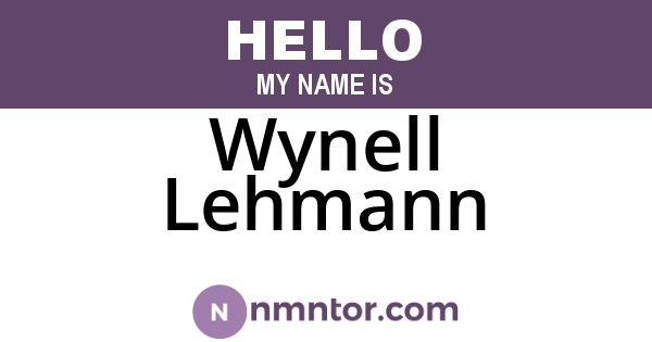 Wynell Lehmann
