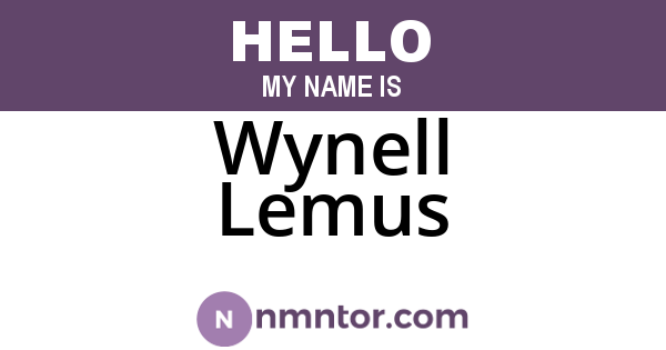 Wynell Lemus