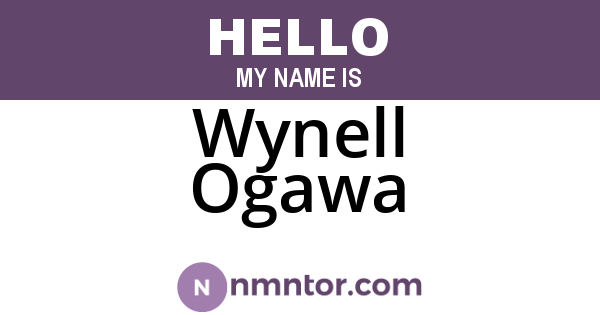 Wynell Ogawa
