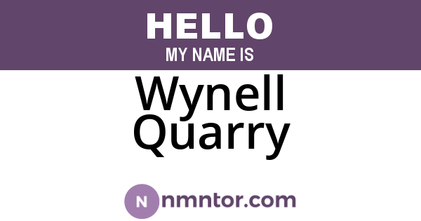 Wynell Quarry