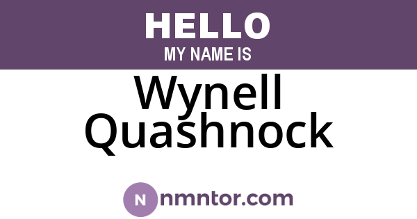Wynell Quashnock