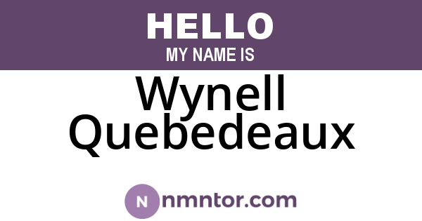 Wynell Quebedeaux