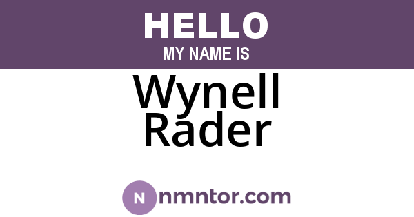 Wynell Rader