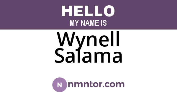 Wynell Salama