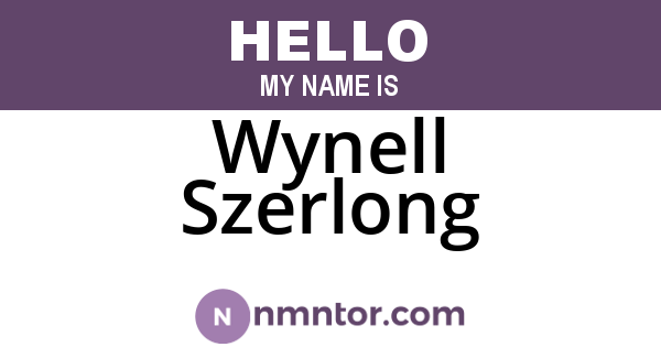 Wynell Szerlong