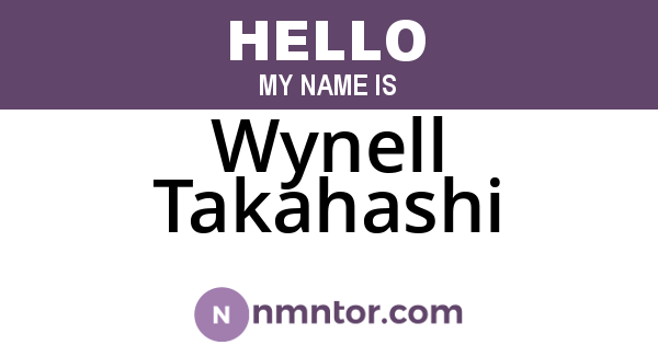 Wynell Takahashi