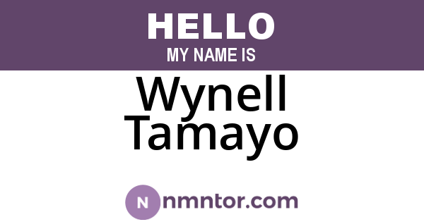 Wynell Tamayo