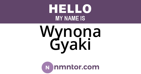 Wynona Gyaki