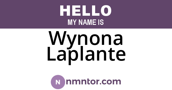 Wynona Laplante