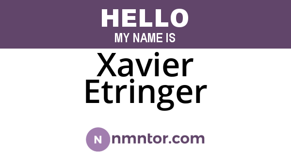 Xavier Etringer